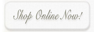 Shop Online Now!